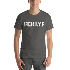 FCKLYF Stencil Short-Sleeve Unisex T-Shirt - ONTILT